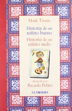 portada Historias de un Niñito Bueno; Historia de un Niñito Malo (in Spanish)