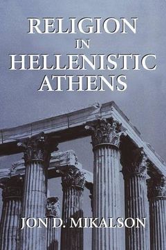 portada Religion in Hellenistic Athens (en Inglés)