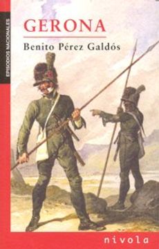 portada Gerona (Los Episodios Nacionales de Benito Pérez Galdós)