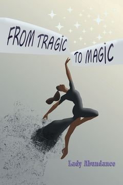 portada From Tragic to Magic (en Inglés)
