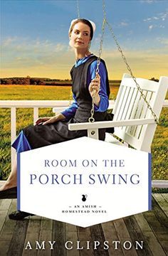 portada Room on the Porch Swing (an Amish Homestead Novel) (in English)