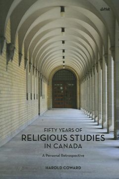 portada Fifty Years of Religious Studies in Canada: A Personal Retrospective (Editions sr) (en Inglés)