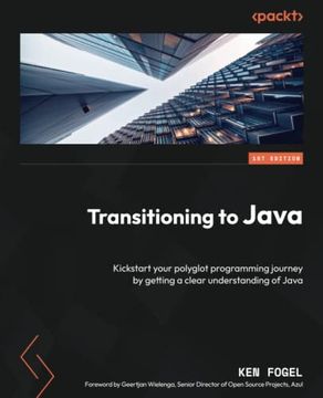 portada Transitioning to Java: Kickstart your polyglot programming journey by getting a clear understanding of Java (in English)