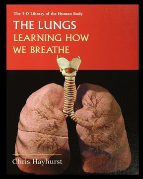 portada The Lungs: Learning about How We Breathe (in English)