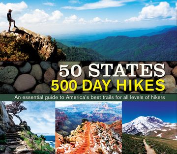 portada 50 States 500 Day Hikes: An Essential Guide to America's Best Trails for All Levels of Hikers (in English)