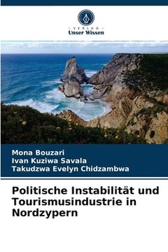 portada Politische Instabilität und Tourismusindustrie in Nordzypern (en Alemán)