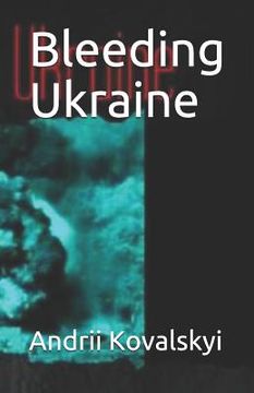 portada Bleeding Ukraine (en Inglés)