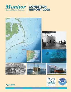 portada Monitor National Marine Sanctuary: Condition Report 2008 (en Inglés)