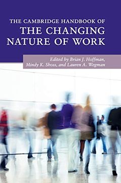 portada The Cambridge Handbook of the Changing Nature of Work (Cambridge Handbooks in Psychology) (en Inglés)