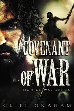 portada Covenant of war (Lion of war Series) 