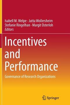 portada Incentives and Performance: Governance of Research Organizations (en Inglés)