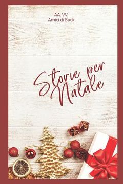 portada Storie Per Natale: Buck E Il Terremoto - Christmas Edition (en Italiano)