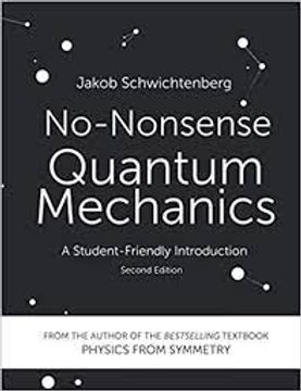 portada No-Nonsense Quantum Mechanics: A Student-Friendly Introduction, Second Edition 