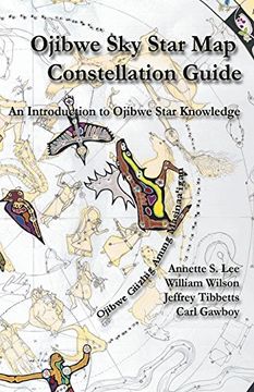 portada Ojibwe Sky Star Map - Constellation Guid: An Introduction to Ojibwe Star Knowledge (in English)