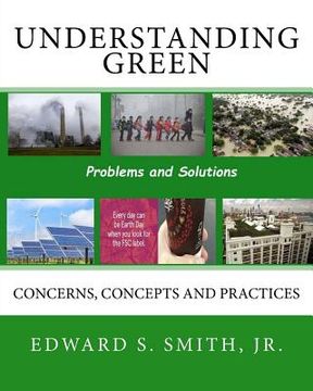 portada Understanding Green: Concerns, Concepts and Practices (en Inglés)