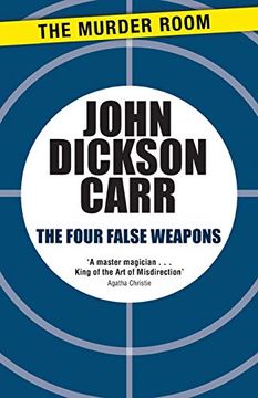 portada The Four False Weapons (Henri Bencolin) (en Inglés)