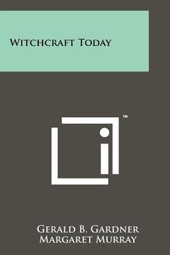 portada witchcraft today (en Inglés)