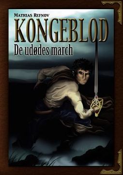 portada Kongeblod: De Udødes March (in Danés)