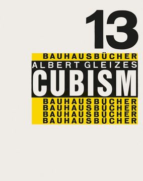 portada Cubism: Bauhausbücher 13 (en Inglés)