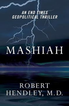portada Mashiah: An End Times Geopolitical Thriller (in English)