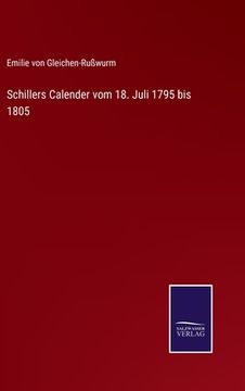 portada Schillers Calender vom 18. Juli 1795 bis 1805 (en Alemán)