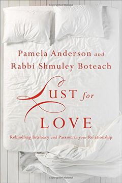 portada Lust for Love: Rekindling Intimacy and Passion in Your Relationship