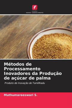 portada Métodos de Processamento Inovadores da Produção de Açúcar de Palma