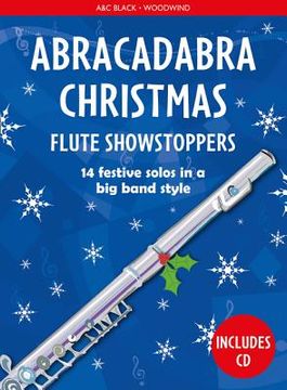 portada Abracadabra Christmas: Flute Showstoppers (en Inglés)
