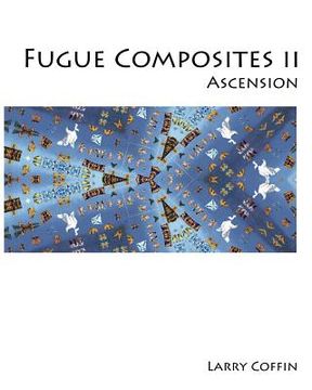 portada Fugue Composites II: Ascension (in English)
