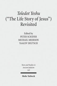 portada Toledot Yeshu (the Life Story of Jesus) Revisited: A Princeton Conference (en Inglés)