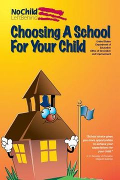 portada Choosing a School for Your Child (in English)