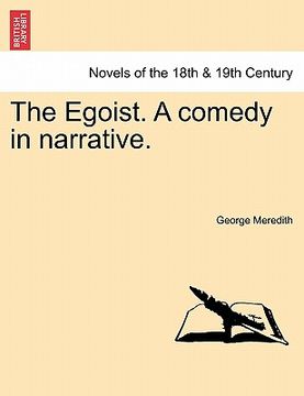 portada the egoist. a comedy in narrative. (in English)