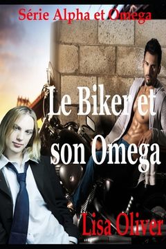 portada Le Biker et son Omega (en Francés)