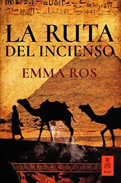portada La Ruta del Incienso (in Spanish)