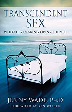 portada Transcendent Sex: When Lovemaking Opens the Veil (in English)