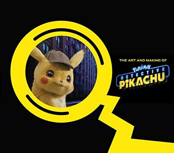 portada The art and Making of Pokémon Detective Pikachu (en Inglés)