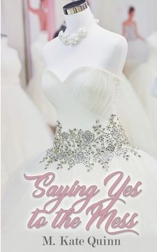 portada Saying Yes to the Mess (en Inglés)