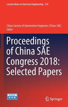 portada Proceedings of China Sae Congress 2018: Selected Papers (en Inglés)