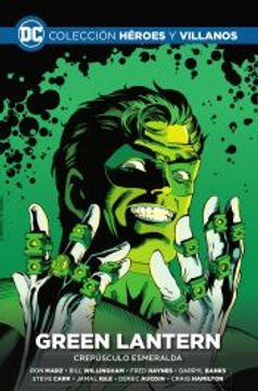 portada Coleccion Héroes y Villanos Vol. 29: Green Lantern, Crepúsculo Esmeralda