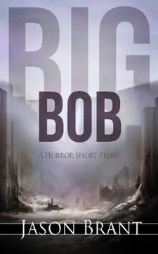 portada Big Bob: A Horror Short Story