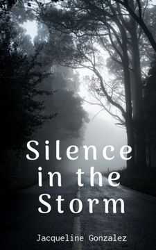 portada Silence in the Storm (en Inglés)
