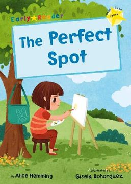 portada The Perfect Spot: (Yellow Early Reader) (en Inglés)