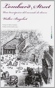 portada Lombard Street: Una Descripción del Mercado de Dinero (Economía)