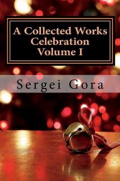 portada A Collected Works Celebration Volume I: Russian Edition (en Ruso)