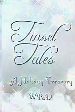 portada Tinsel Tales: A Holiday Treasury (en Inglés)