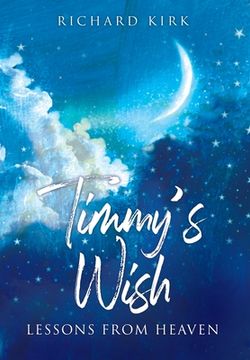 portada Timmy's Wish: Lessons From Heaven (en Inglés)