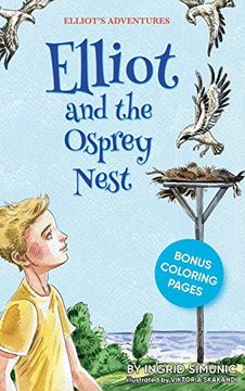 portada Elliot and the Osprey Nest (1) (Elliot'S Adventures) (en Inglés)
