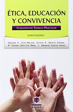 Ética, educación y convivencia
