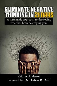 portada Eliminate Negative Thinking in 21 Days (en Inglés)