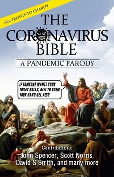 portada The Coronavirus Bible: Revised Satirical Version: A Pandemic Parody (in English)